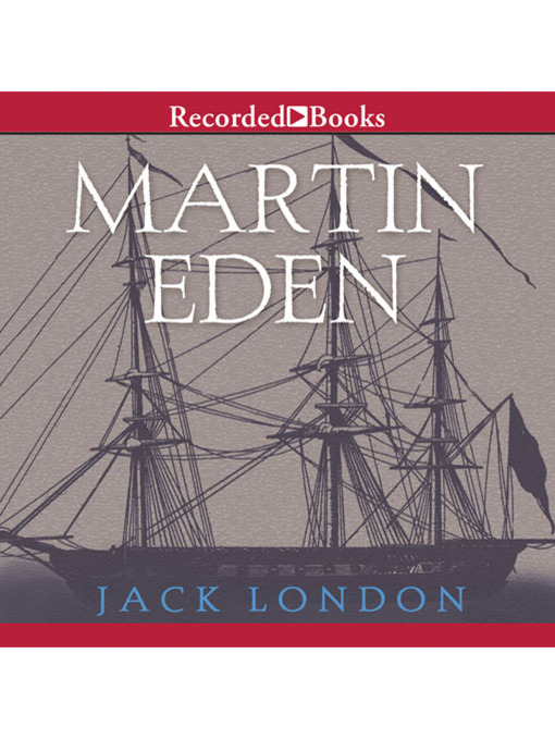 Title details for Martin Eden by Jack London - Wait list
